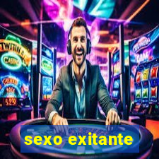 sexo exitante